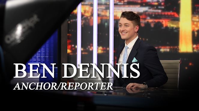 Anchor/Reporter - Ben Dennis